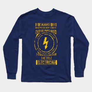 Electrician Long Sleeve T-Shirt